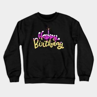 Happy Birthday Cake Crewneck Sweatshirt